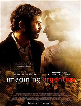 爱情电影网《梦想阿根廷 Imagining Argentina》免费在线观看