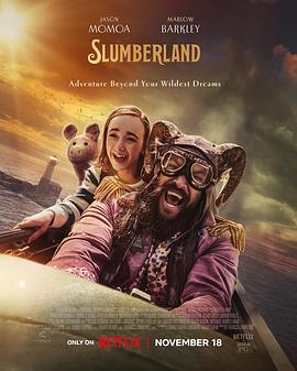 爱情电影网《梦乡 Slumberland》免费在线观看