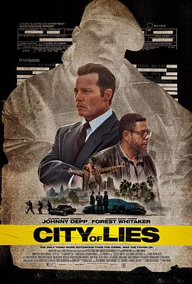 爱情电影网《谎言之城 City of Lies》免费在线观看