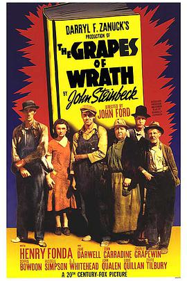 电影《愤怒的葡萄 The Grapes of Wrath》HD在线免费观看