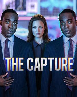 爱情电影网《真相捕捉 第二季 The Capture Season 2》免费在线观看