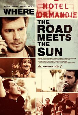 爱情电影网《路尽骄阳 Where the Road Meets the Sun》免费在线观看