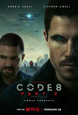 爱情电影网《8号警报2 Code 8: Part II》免费在线观看