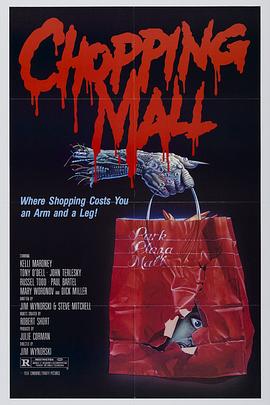 爱情电影网《夜困杀人场 Chopping Mall》免费在线观看