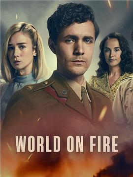 爱情电影网《战火浮生 第二季 World on Fire Season 2》免费在线观看