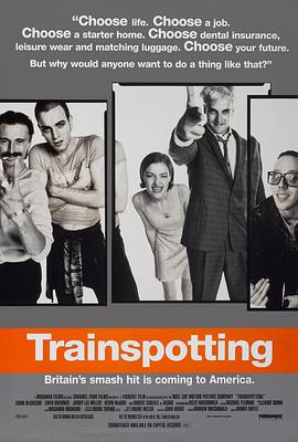 电影《猜火车 Trainspotting》高清免费在线观看