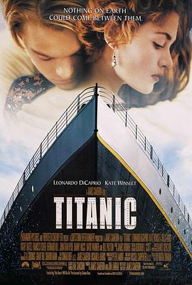 爱情电影网《泰坦尼克号 Titanic》免费在线观看