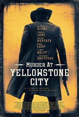 爱情电影网《黄石镇谋杀案 Murder at Yellowstone City》免费在线观看