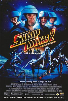 爱情电影网《星河战队2：联邦英雄 Starship Troopers 2: Hero of the Federation》免费在线观看