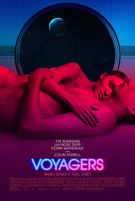 爱情电影网《太空异旅 Voyagers》免费在线观看