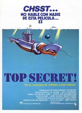 爱情电影网《笑破铁幕 Top Secret!》免费在线观看