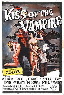 爱情电影网《吸血鬼之吻 The Kiss of the Vampire》免费在线观看