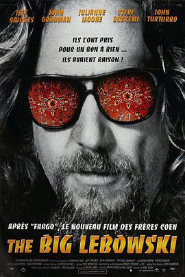 电影《谋杀绿脚趾 The Big Lebowski》4k在线免费观看