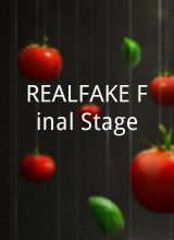 爱情电影网《REAL FAKE Final Stage》免费在线观看