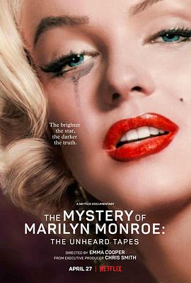 爱情电影网《玛丽莲·梦露之谜：首次现世的录音 The Mystery of Marilyn Monroe: The Unheard Tapes》免费在线观看