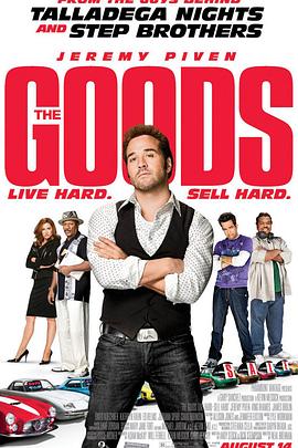 爱情电影网《王牌售车员 The Goods: Live Hard, Sell Hard》免费在线观看