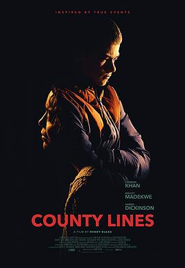 爱情电影网《县界 County Lines》免费在线观看