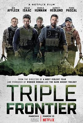 爱情电影网《三方国界 Triple Frontier》免费在线观看