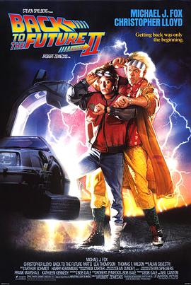 爱情电影网《回到未来2 Back to the Future Part II》免费在线观看