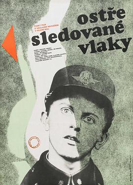 爱情电影网《严密监视的列车 Ostře sledované vlaky》免费在线观看