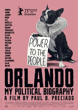 爱情电影网《奥兰多：我的政治传记 Orlando, ma biographie politique》免费在线观看