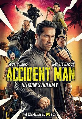 爱情电影网《意外杀手2：杀手假期 Accident Man 2》免费在线观看