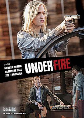 爱情电影网《枪火下 Under Fire》免费在线观看