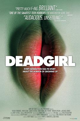 爱情电影网《死亡女孩 Deadgirl》免费在线观看