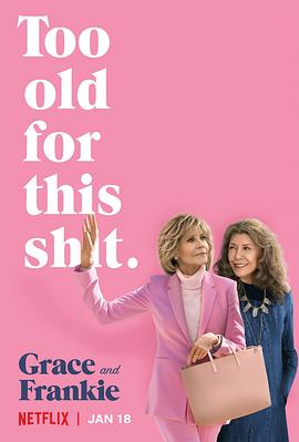 爱情电影网《同妻俱乐部 第五季 Grace and Frankie Season 5》免费在线观看