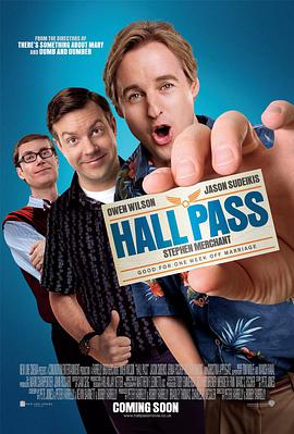 爱情电影网《嘿咻卡 Hall Pass》免费在线观看