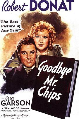 爱情电影网《万世师表 Goodbye, Mr. Chips》免费在线观看