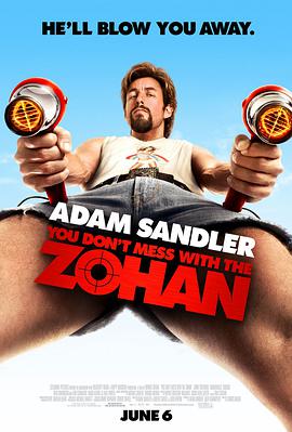 爱情电影网《别惹佐汉 You Don't Mess with the Zohan》免费在线观看