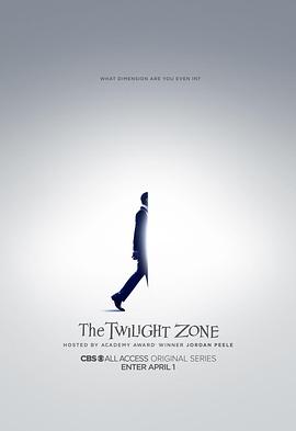 电视剧《新阴阳魔界 第一季 The Twilight Zone Season 1》全集免费在线观看