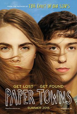 爱情电影网《纸镇 Paper Towns》免费在线观看