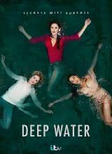 爱情电影网《深水 第一季 Deep Water Season 1》免费在线观看