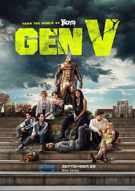 爱情电影网《V世代 第一季 Gen V Season 1》免费在线观看