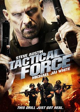 爱情电影网《战略力量 Tactical Force》免费在线观看