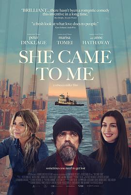 爱情电影网《她来找我 She Came to Me》免费在线观看