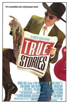 爱情电影网《一些真实故事 True Stories》免费在线观看