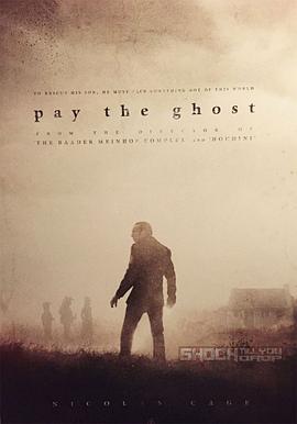 爱情电影网《鬼债 Pay the Ghost》免费在线观看