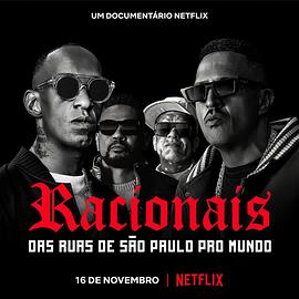 爱情电影网《Racionais MC&#39;s:：来自圣保罗街头的嘻哈传奇》免费在线观看