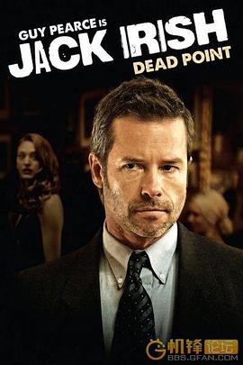 爱情电影网《赌徒杰克：死点 Jack Irish: Dead Point》免费在线观看