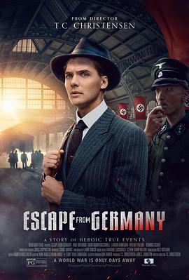 爱情电影网《逃离德国 Escape from Germany》免费在线观看