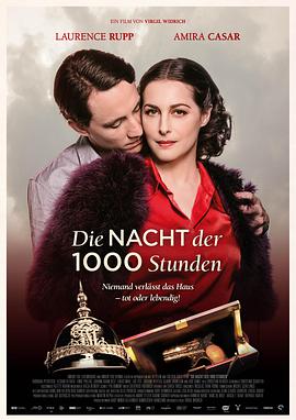 爱情电影网《1000小时的夜晚 Die Nacht der Tausend Stunden》免费在线观看