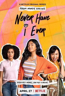 爱情电影网《好想做一次 第一季 Never Have I Ever Season 1》免费在线观看