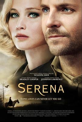 爱情电影网《赛琳娜 Serena》免费在线观看