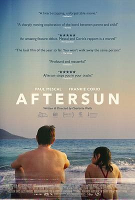 爱情电影网《晒后假日 Aftersun》免费在线观看