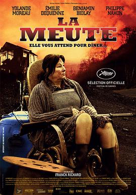 爱情电影网《陌路血地 La meute》免费在线观看