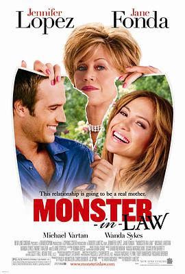 爱情电影网《怪兽婆婆 Monster-in-Law》免费在线观看