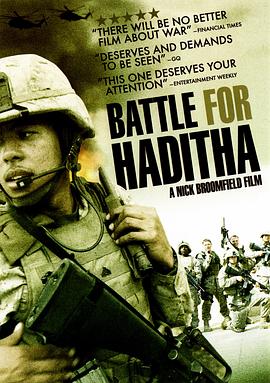 爱情电影网《哈迪塞镇之战 Battle for Haditha》免费在线观看